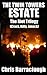 Twin Towers Estate: The Riot Trilogy (Books 1-3 Crack, Kitty, Smack) (Twin Towers Estate British Crime Thrillers)