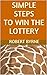 Simple Steps to Win the Lottery