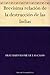 Brevísima relación de la destrucción de las Indias by Bartolomé de las Casas