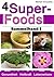 4 Super-Foods by Michael Iatroudakis