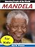 Mandela: Amazing People of the World