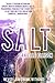 Salt (Salt, #1)