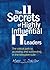 The 11 Secrets of Highly Influential IT Leaders by Marc J. Schiller