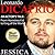Leonardo DiCaprio Exposed...an Actor's Tale: From Homeless Kid to King of the World (The Incredible Hunks Book 3)
