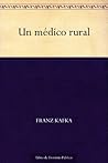 Book cover for Un médico rural