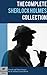 The Complete Sherlock Holmes Collection (Illustrated)