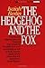 The Hedgehog and the Fox: An Essay on Tolstoy's View of History