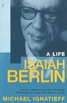 Isaiah Berlin: A Life Book cover for Isaiah Berlin: A Life