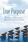 True Purpose: 12 ...