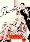 Bandbox: A Novel