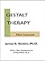 Gestalt Therapy Mini-Lectures