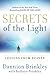 Secrets of the Light: Lessons from Heaven
