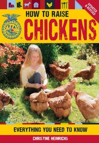 The How to Raise Chickens (FFA)