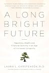 A Long Bright Fut...