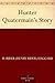 Hunter Quatermain's Story by H. Rider Haggard