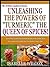 UNLEASH THE POWERS OF TURMERIC THE QUEEN OF SPICES! by Isabelle Wilcox