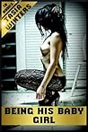 Being His Baby Girl (Daddy's Tails)