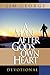 A Man After God's Own Heart Devotional