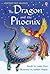 The Dragon and the Phoenix (Usborne First Reading Level 2)