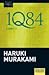 1Q84 by Haruki Murakami
