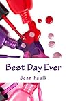 Best Day Ever (Best Day #1)