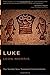 Luke (Tyndale New Testament Commentaries Book 3)