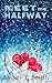 Meet Me Halfway by Amber T. Smith