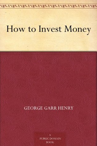 How to Invest Money (Kindle Edition)