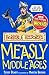 Measly Middle Ages by Terry Deary