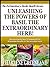 UNLEASHING THE POWERS OF BASIL THE EXTRAORDINARY HERB!: Discover Exactly How To Unleash All The Remarkable Benefits Of This Incredible Herb! (The Extraordinary Herbs Health Series Book 1)