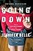 Going Down by Jennifer Belle Going Down by Jennifer Belle