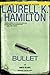 Bullet by Laurell K. Hamilton