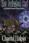 The Brinded Cat (The Witch Hunters Short Story #2) The Brinded Cat (The Witch Hunters Short Story #2)