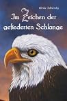 Im Zeichen der gefiederten Schlange Im Zeichen der gefiederten Schlange