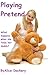 Playing Pretend: Age Play Erotica