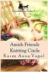 Amish Friends Knitting Circle (Smicksburg Tales, #2) Book cover for Amish Friends Knitting Circle (Smicksburg Tales, #2)