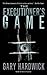 The Executioner's Game