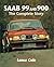 SAAB 99 & 900: The Complete...