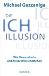 Die Ich-Illusion:...