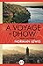 A Voyage By Dhow: Selected Pieces