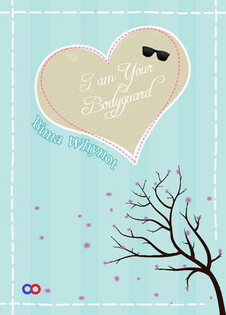 I Am Your Bodyguard