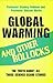 Global Warming and Other Bollocks: The truth about all those science scare stories