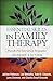 Essential Skills in Family Therapy: From the First Interview to Termination (The Guilford Family Therapy Series)