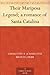 Their Mariposa Legend; a romance of Santa Catalina