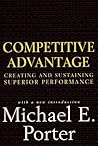 Book cover for Competitive Advantage: Creating and Sustaining Superior Performance