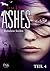 Ashes: Ruhelose Seelen, Teil 4 (Ashes, #3 part 4 of 8)