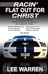 Racin' Flat Out for Christ - Five Minute Devotions for NASCAR Fans (Christian Devotions Ministries)