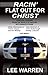 Racin' Flat Out for Christ - Five Minute Devotions for NASCAR Fans (Christian Devotions Ministries)