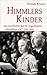 Himmlers Kinder by Thomas Bryant