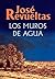 Los muros de agua (Spanish Edition)